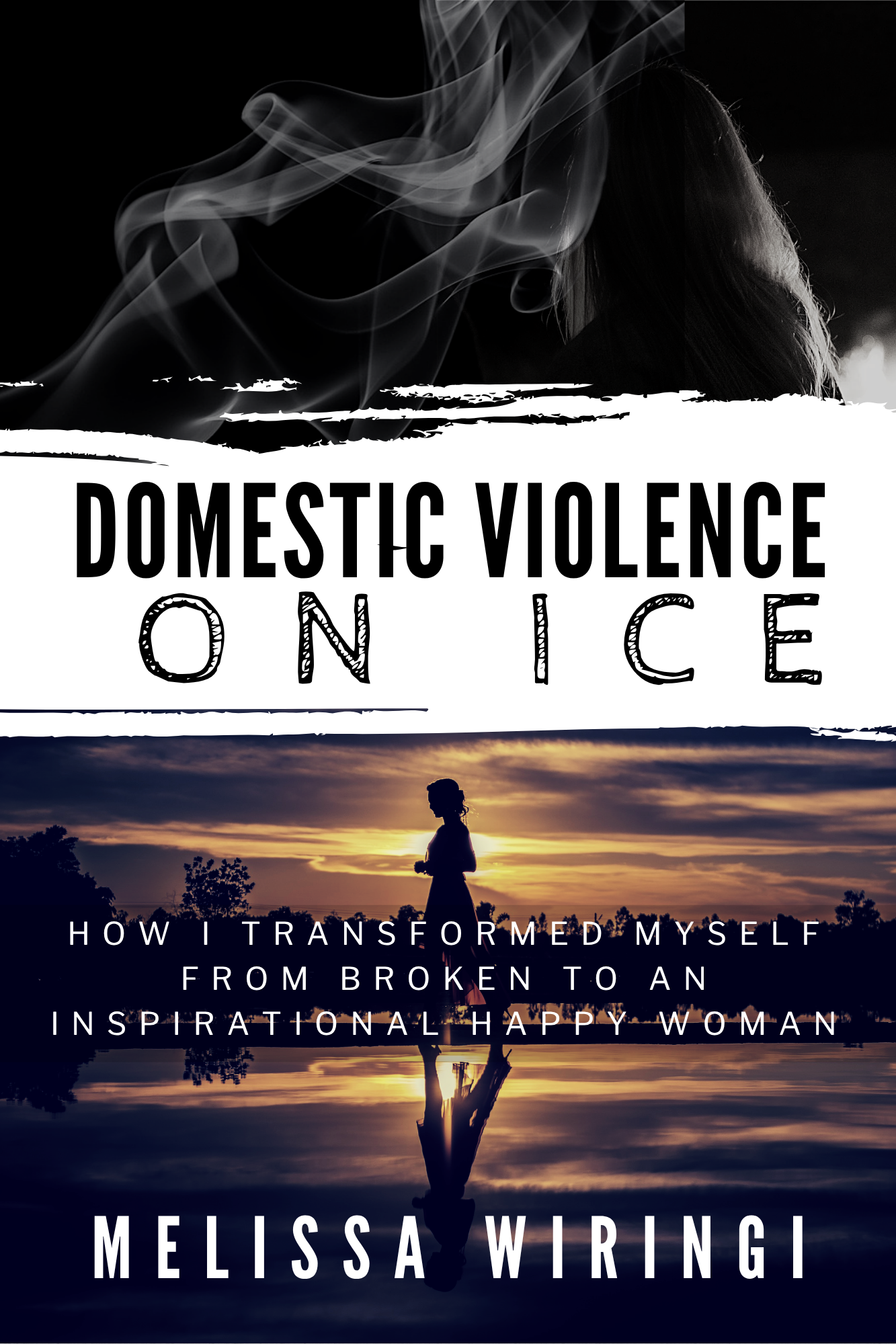 Domestic Violence on Ice book cover by Melissa Wiringi